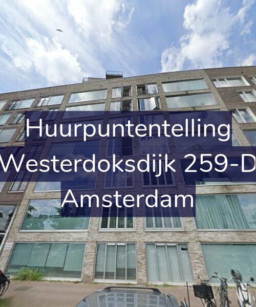 Foto gevel Huurpuntentelling voor Westerdoksdijk 259-D, Amsterdam