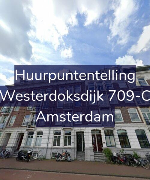 Foto gevel Huurpuntentelling voor Westerdoksdijk 709-C, Amsterdam