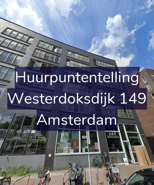 Foto gevel Huurpuntentelling voor Westerdoksdijk 149, Amsterdam