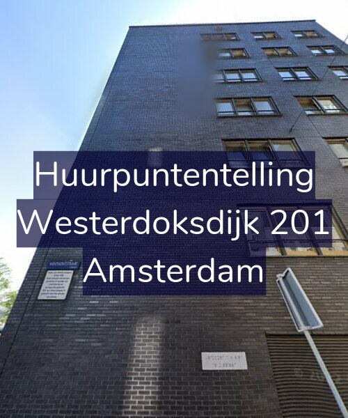 Foto gevel Huurpuntentelling voor Westerdoksdijk 201, Amsterdam