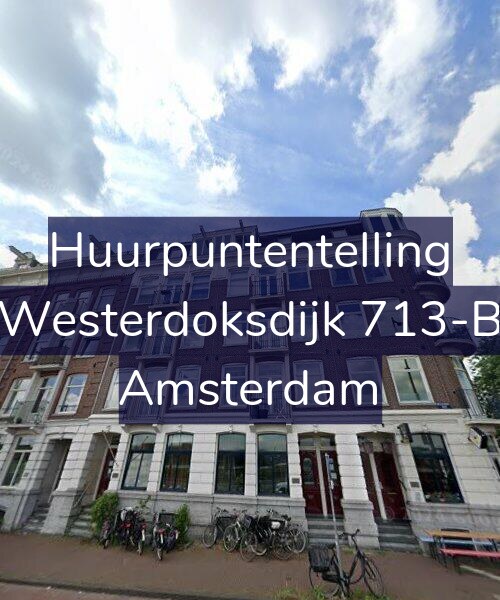 Foto gevel Huurpuntentelling voor Westerdoksdijk 713-B, Amsterdam