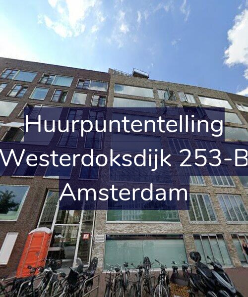Foto gevel Huurpuntentelling voor Westerdoksdijk 253-B, Amsterdam