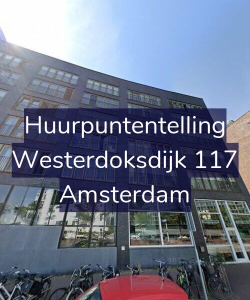Foto gevel Huurpuntentelling voor Westerdoksdijk 117, Amsterdam
