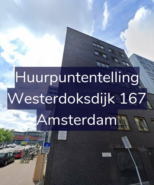 Foto gevel Huurpuntentelling voor Westerdoksdijk 167, Amsterdam