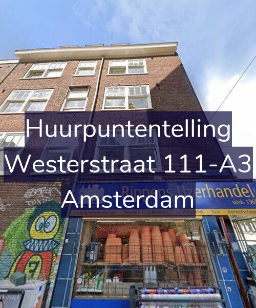 Foto gevel Huurpuntentelling voor Westerstraat 111-A3, Amsterdam