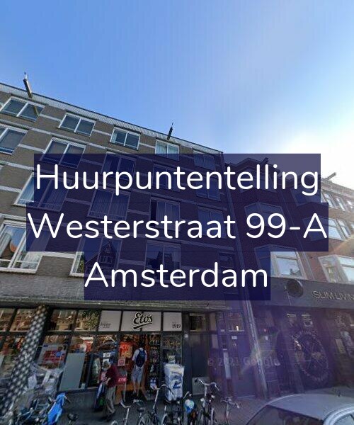 Foto gevel Huurpuntentelling voor Westerstraat 99-A, Amsterdam