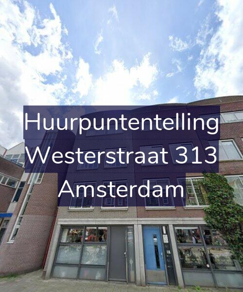 Foto gevel Huurpuntentelling voor Westerstraat 313, Amsterdam