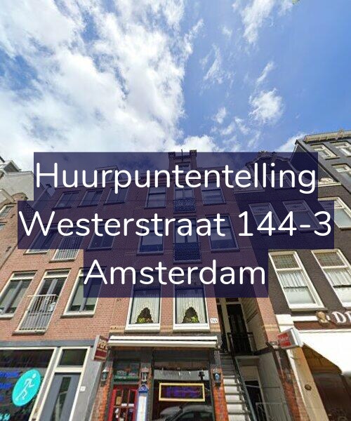 Foto gevel Huurpuntentelling voor Westerstraat 144-3, Amsterdam
