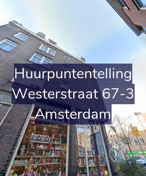 Foto gevel Huurpuntentelling voor Westerstraat 67-3, Amsterdam