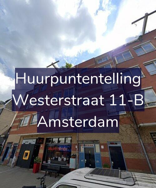 Foto gevel Huurpuntentelling voor Westerstraat 11-B, Amsterdam