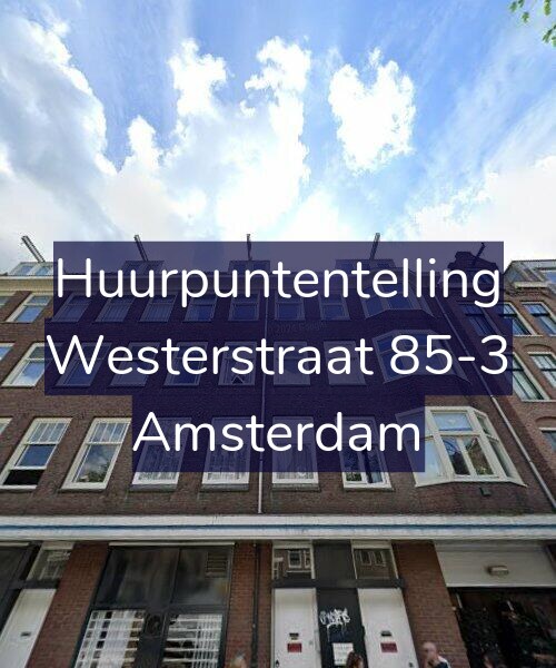 Foto gevel Huurpuntentelling voor Westerstraat 85-3, Amsterdam
