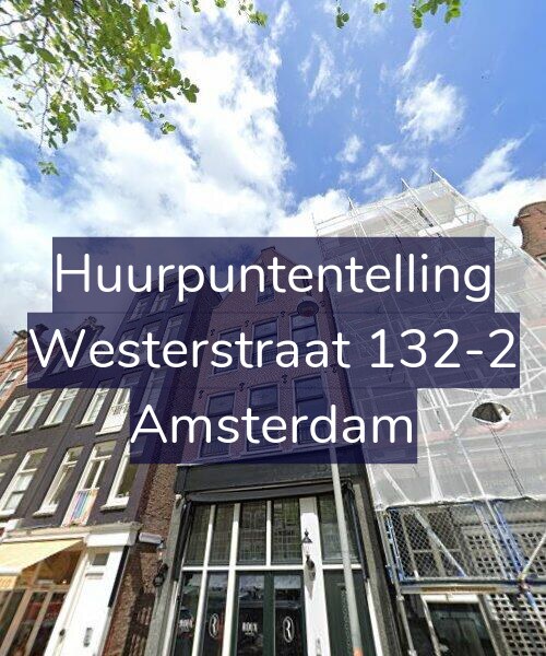 Foto gevel Huurpuntentelling voor Westerstraat 132-2, Amsterdam