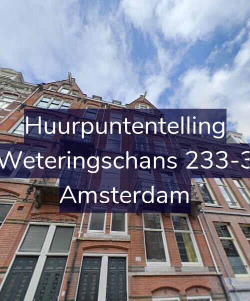 Foto gevel Huurpuntentelling voor Weteringschans 233-3, Amsterdam