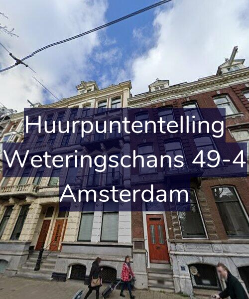 Foto gevel Huurpuntentelling voor Weteringschans 49-4, Amsterdam