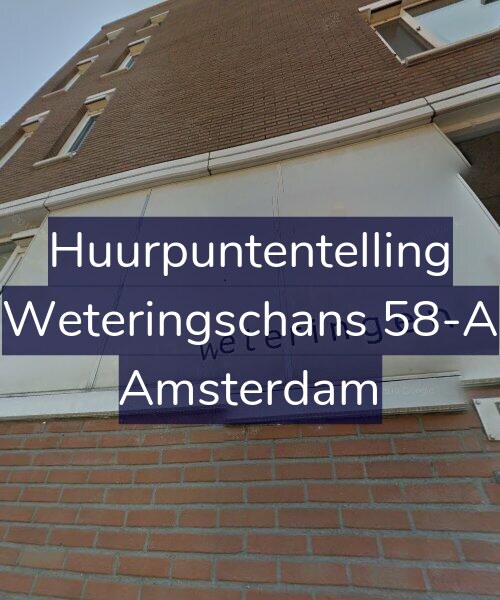 Foto gevel Huurpuntentelling voor Weteringschans 58-A, Amsterdam