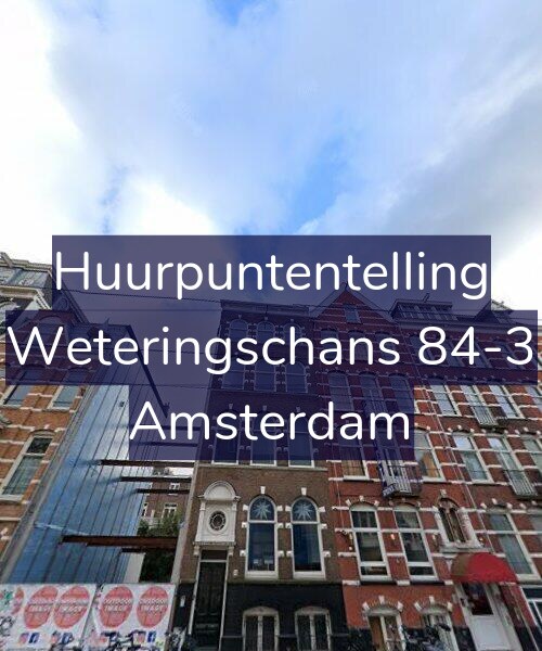 Foto gevel Huurpuntentelling voor Weteringschans 84-3, Amsterdam
