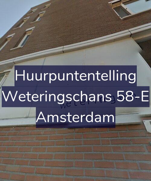 Foto gevel Huurpuntentelling voor Weteringschans 58-E, Amsterdam