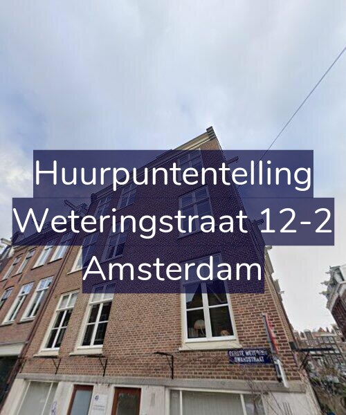 Foto gevel Huurpuntentelling voor Weteringstraat 12-2, Amsterdam