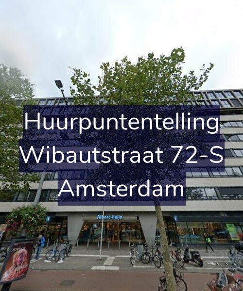 Foto gevel Huurpuntentelling voor Wibautstraat 72-S, Amsterdam