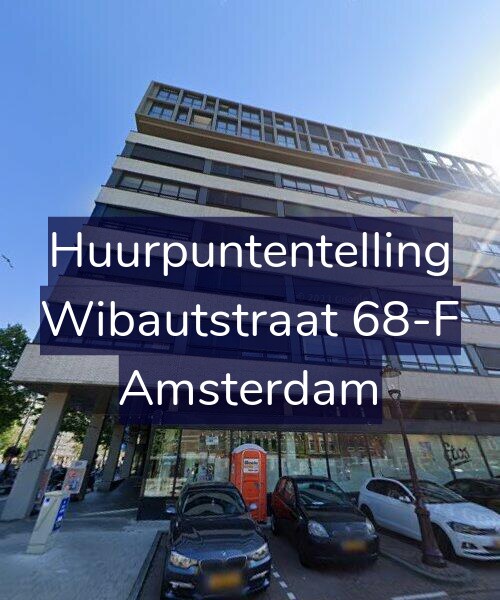 Foto gevel Huurpuntentelling voor Wibautstraat 68-F, Amsterdam