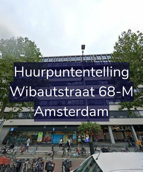 Foto gevel Huurpuntentelling voor Wibautstraat 68-M, Amsterdam