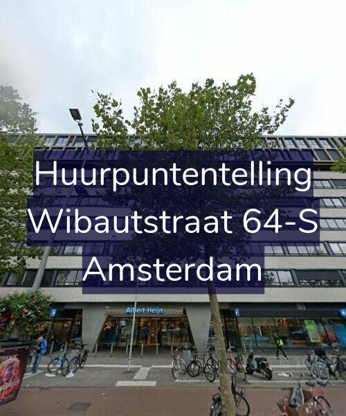 Foto gevel Huurpuntentelling voor Wibautstraat 64-S, Amsterdam