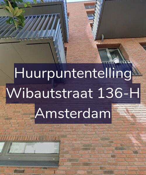 Foto gevel Huurpuntentelling voor Wibautstraat 136-H, Amsterdam