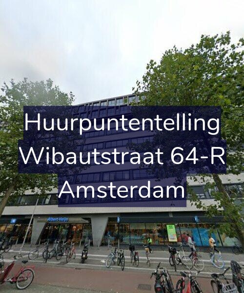 Foto gevel Huurpuntentelling voor Wibautstraat 64-R, Amsterdam