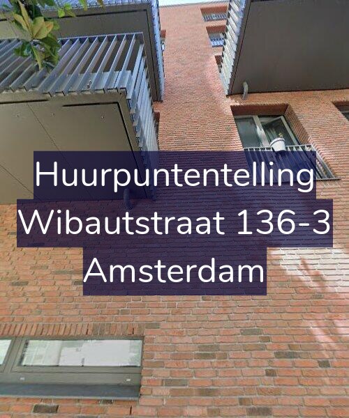 Foto gevel Huurpuntentelling voor Wibautstraat 136-3, Amsterdam