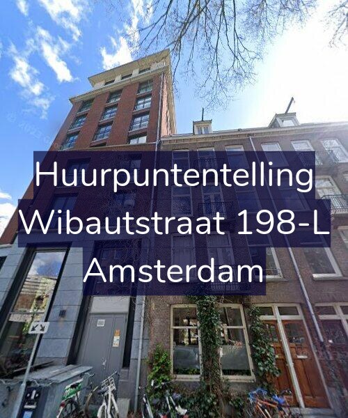 Foto gevel Huurpuntentelling voor Wibautstraat 198-L, Amsterdam