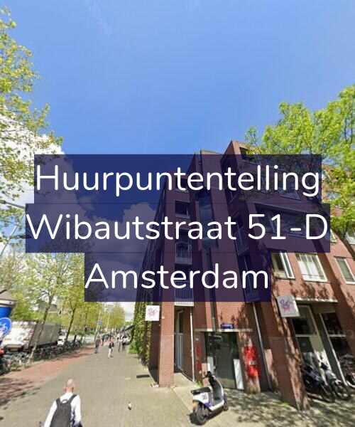 Foto gevel Huurpuntentelling voor Wibautstraat 51-D, Amsterdam