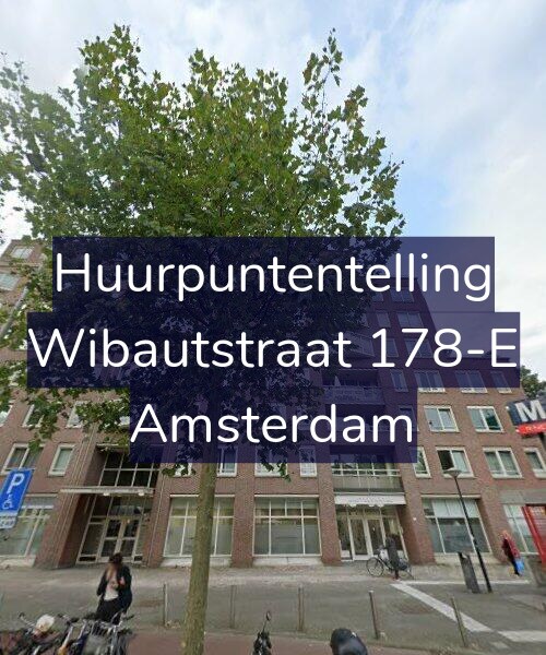 Foto gevel Huurpuntentelling voor Wibautstraat 178-E, Amsterdam