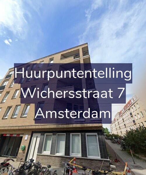 Foto gevel Huurpuntentelling voor Wichersstraat 7, Amsterdam