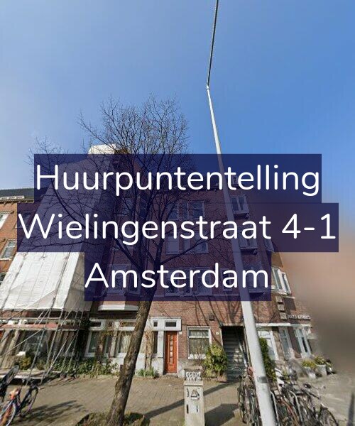 Foto gevel Huurpuntentelling voor Wielingenstraat 4-1, Amsterdam