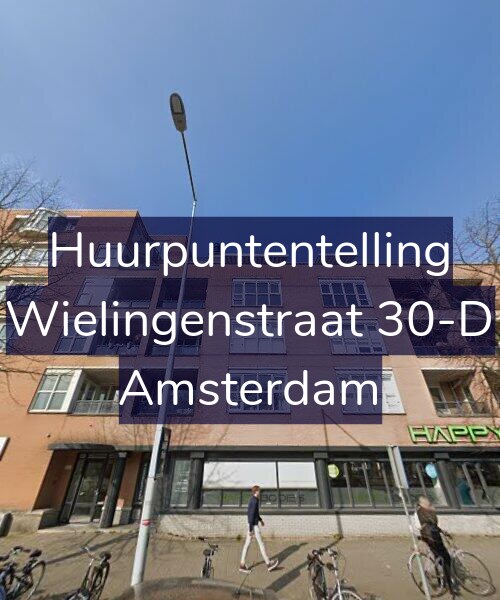 Foto gevel Huurpuntentelling voor Wielingenstraat 30-D, Amsterdam