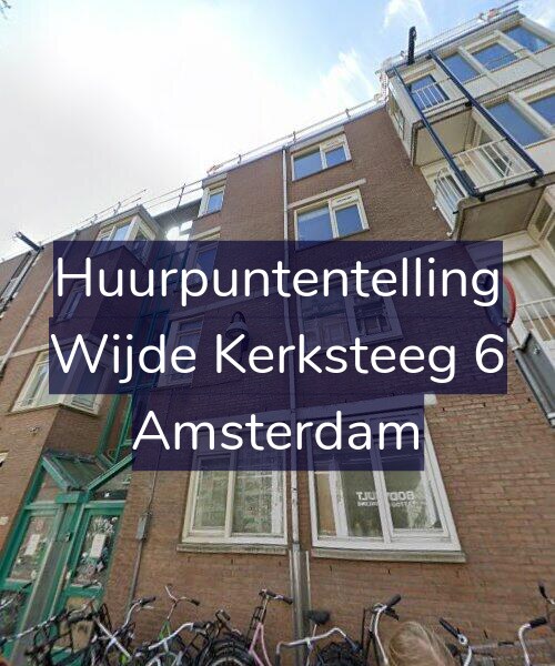 Foto gevel Huurpuntentelling voor Wijde Kerksteeg 6, Amsterdam