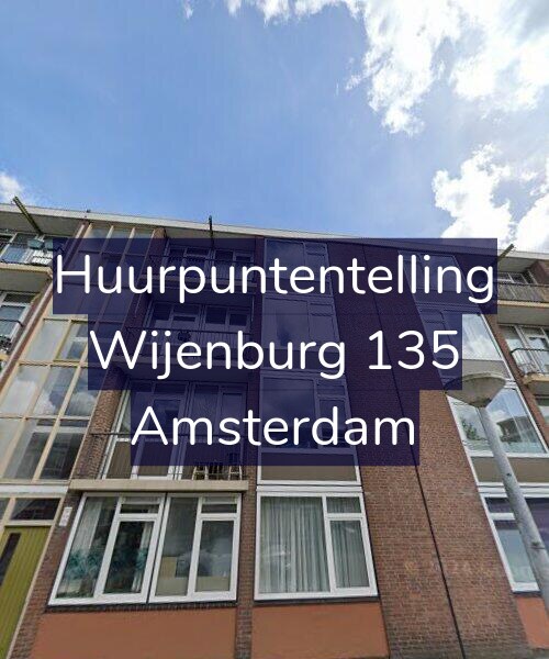 Foto gevel Huurpuntentelling voor Wijenburg 135, Amsterdam