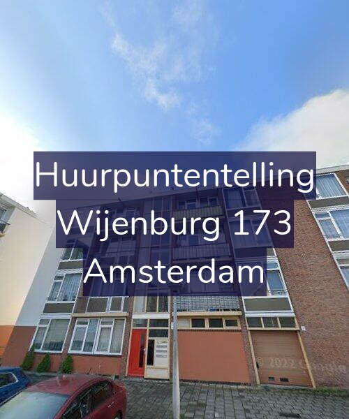 Foto gevel Huurpuntentelling voor Wijenburg 173, Amsterdam