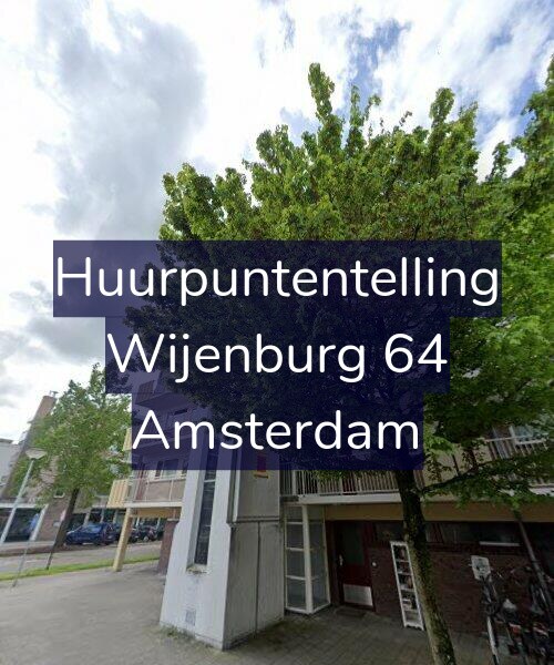 Foto gevel Huurpuntentelling voor Wijenburg 64, Amsterdam