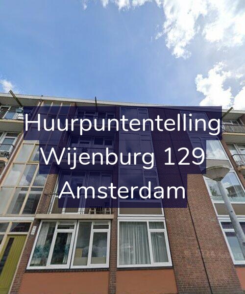 Foto gevel Huurpuntentelling voor Wijenburg 129, Amsterdam