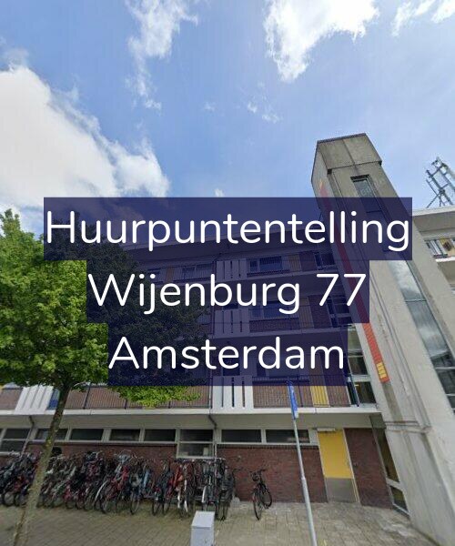 Foto gevel Huurpuntentelling voor Wijenburg 77, Amsterdam