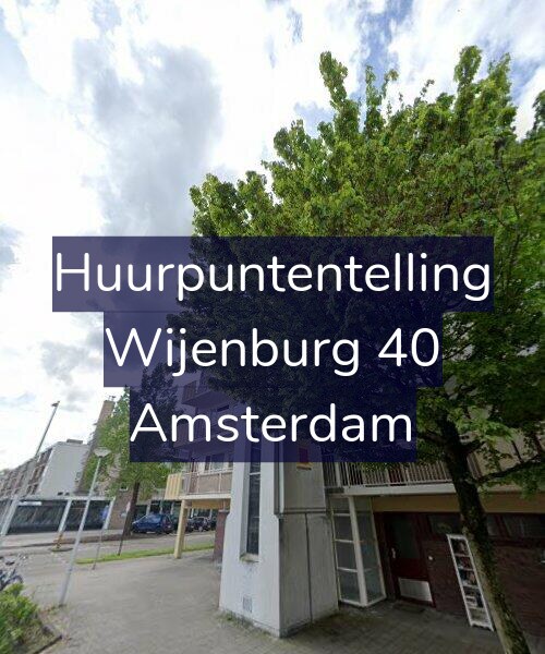 Foto gevel Huurpuntentelling voor Wijenburg 40, Amsterdam