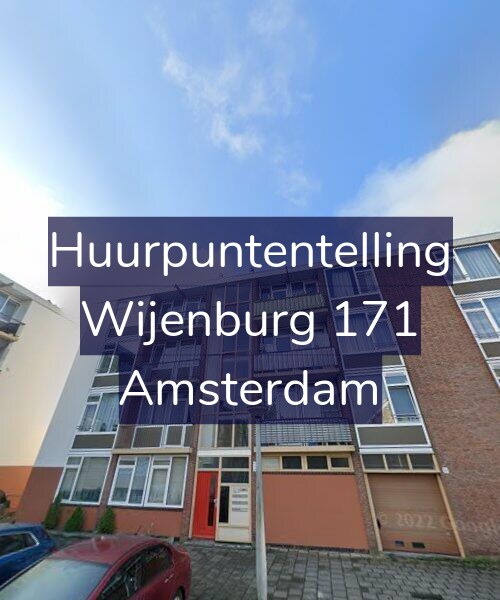 Foto gevel Huurpuntentelling voor Wijenburg 171, Amsterdam