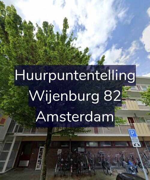Foto gevel Huurpuntentelling voor Wijenburg 82, Amsterdam