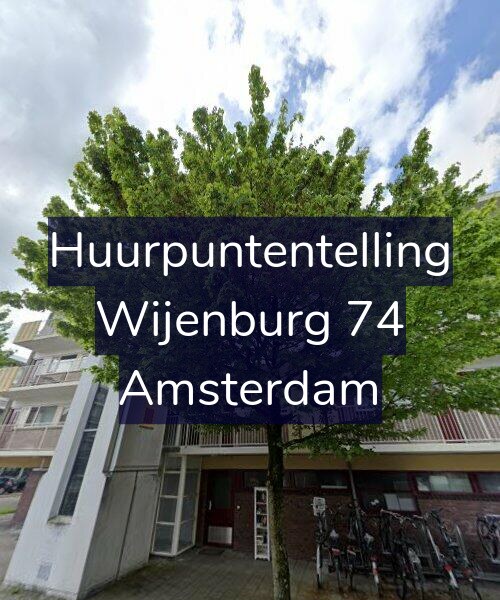 Foto gevel Huurpuntentelling voor Wijenburg 74, Amsterdam