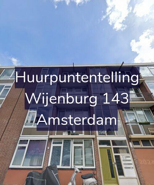 Foto gevel Huurpuntentelling voor Wijenburg 143, Amsterdam
