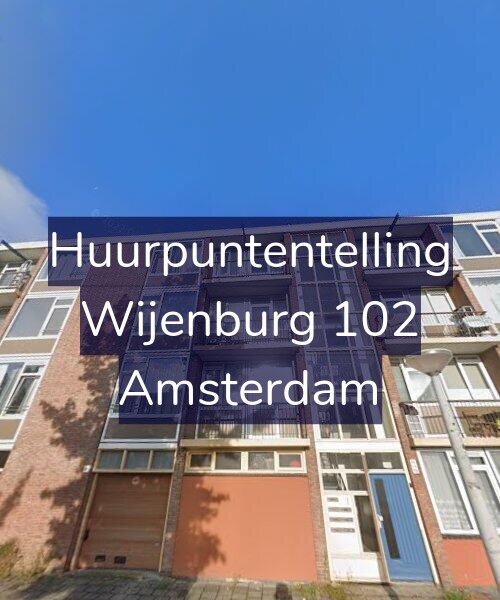 Foto gevel Huurpuntentelling voor Wijenburg 102, Amsterdam
