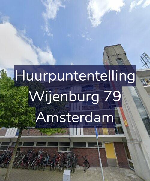 Foto gevel Huurpuntentelling voor Wijenburg 79, Amsterdam
