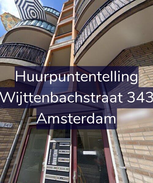 Foto gevel Huurpuntentelling voor Wijttenbachstraat 343, Amsterdam