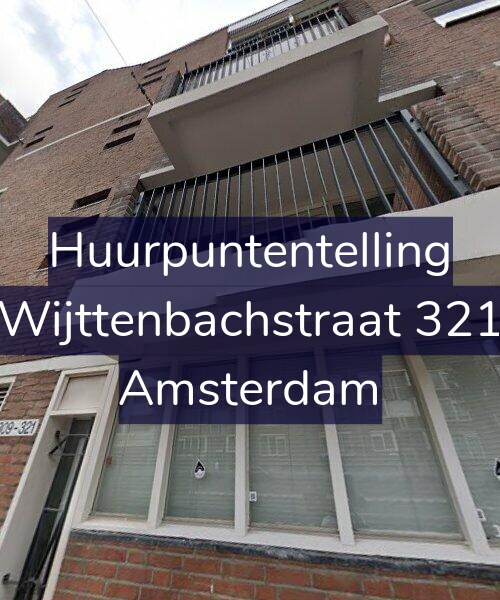Foto gevel Huurpuntentelling voor Wijttenbachstraat 321, Amsterdam